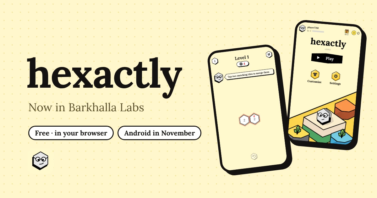 The Hexactly logo next to two phones showing the title screen and level 1